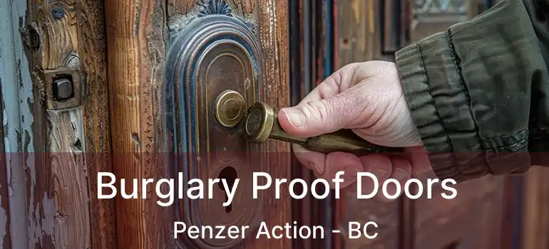  Burglary Proof Doors Penzer Action - BC