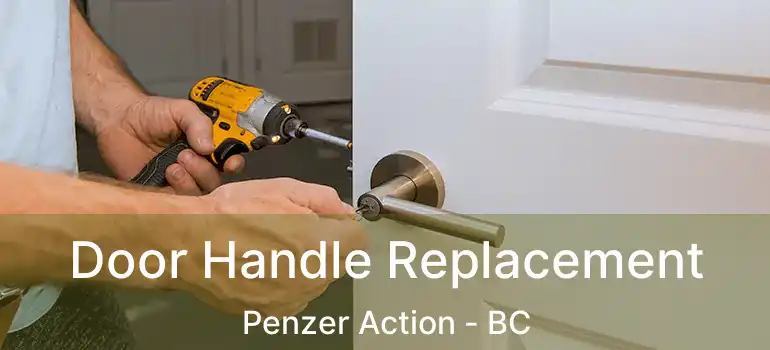  Door Handle Replacement Penzer Action - BC