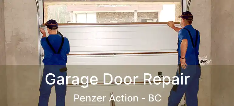  Garage Door Repair Penzer Action - BC
