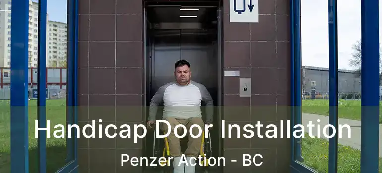  Handicap Door Installation Penzer Action - BC