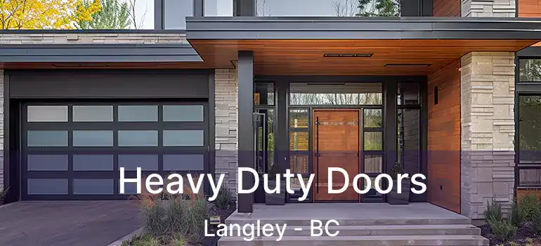  Heavy Duty Doors Langley - BC