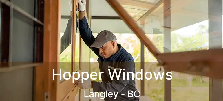  Hopper Windows Langley - BC