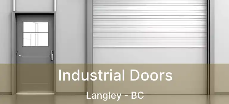  Industrial Doors Langley - BC