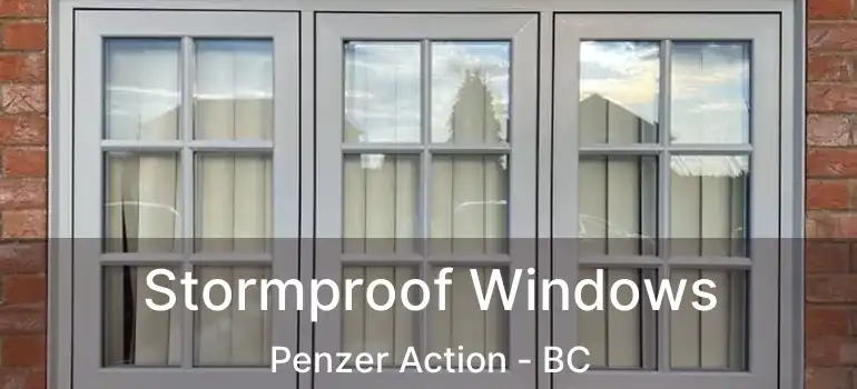  Stormproof Windows Penzer Action - BC